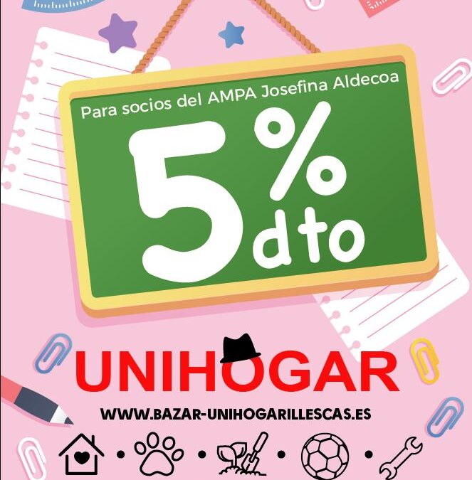 UNIHOGAR Oferta a Socios AMPA Josefina Aldecoa